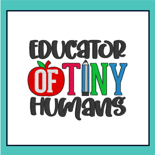Educator Of Tiny Humans